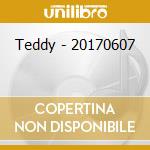 Teddy - 20170607 cd