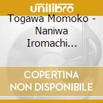 Togawa Momoko - Naniwa Iromachi Omoide Yokochou cd