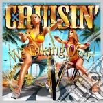 Cruisin' 'We Taking Over' / Various cd