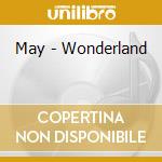May - Wonderland cd