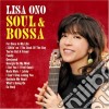 Lisa Ono - Soul & Bossa cd musicale di Lisa Ono