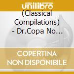 (Classical Compilations) - Dr.Copa No Oto Fuusui-Yakuyoke Kaiun Hen- cd