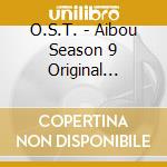 O.S.T. - Aibou Season 9 Original Soundtrack cd