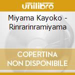Miyama Kayoko - Rinrarinramiyama cd