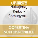 Nakajima, Keiko - Sotsugyou Shashin cd