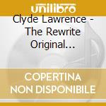 Clyde Lawrence - The Rewrite Original Motion Picture Soundtrack cd