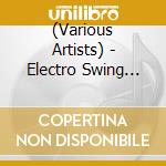 (Various Artists) - Electro Swing New Era cd