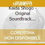 Kaida Shogo - Original Soundtrack Migawari Chuushingura cd