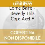 Lorne Balfe - Beverly Hills Cop: Axel F cd