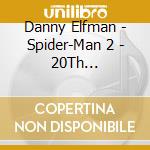 Danny Elfman - Spider-Man 2 - 20Th Anniversary Motion Picture Score:Expanded & Remastered Limit cd