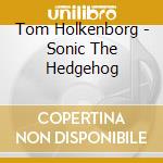 Tom Holkenborg - Sonic The Hedgehog cd