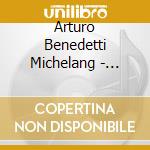 Arturo Benedetti Michelang - Original Albums (10 Cd) cd