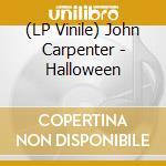 (LP Vinile) John Carpenter - Halloween vinile