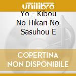 Yo - Kibou No Hikari No Sasuhou E cd