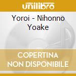 Yoroi - Nihonno Yoake cd