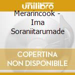 Merarincook - Ima Soraniitarumade cd