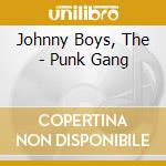 Johnny Boys, The - Punk Gang cd