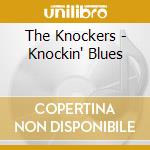 The Knockers - Knockin' Blues cd