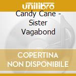 Candy Cane - Sister Vagabond cd