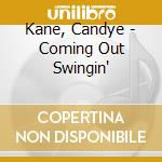 Kane, Candye - Coming Out Swingin' cd