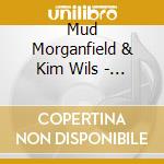 Mud Morganfield & Kim Wils - For Pops : A Tribute To Muddy Waters cd