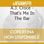 A.J. Croce - That's Me In The Bar cd
