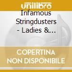 Infamous Stringdusters - Ladies & Gentlemen cd