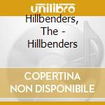 Hillbenders, The - Hillbenders cd