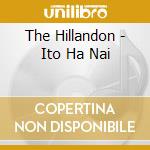 The Hillandon - Ito Ha Nai cd