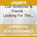 Curt Boettcher & Friends - Looking For The Sun cd