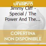 Jimmy Cliff - Special / The Power And The Glory / Cliff Hanger cd
