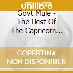 Govt Mule - The Best Of The Capricorn Years (& Rarities) (2 Cd) cd