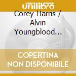 Corey Harris / Alvin Youngblood Hart / Guy Davis - Fight On!. True Blues Vol.2 cd