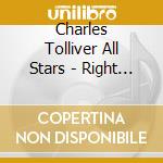 Charles Tolliver All Stars - Right Now...And Then cd