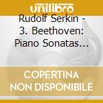 Rudolf Serkin - 3. Beethoven: Piano Sonatas No.13. No.16. No.21 'Waldstein' cd