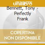 Bennett, Tony - Perfectly Frank cd