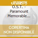 O.S.T. - Paramount Memorable Scores (2 Cd) cd