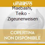 Maebashi, Teiko - Zigeunerweisen cd