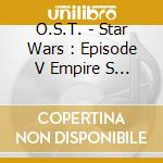 O.S.T. - Star Wars : Episode V Empire S (2 Cd) cd