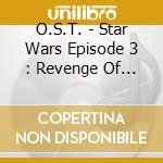 O.S.T. - Star Wars Episode 3 : Revenge Of The Sith (2 Cd) cd