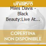 Miles Davis - Black Beauty:Live At Fillmore West cd