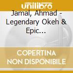 Jamal, Ahmad - Legendary Okeh & Epic Recordings cd