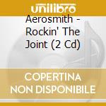Aerosmith - Rockin' The Joint (2 Cd) cd