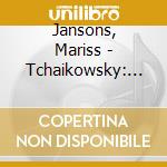 Jansons, Mariss - Tchaikowsky: Symphony No.4 & Piano Concerto No.1 cd