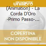 (Animation) - La Corda D'Oro -Primo Passo- Classic cd