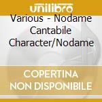 Various - Nodame Cantabile Character/Nodame cd