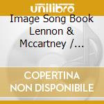 Image Song Book Lennon & Mccartney / Various cd