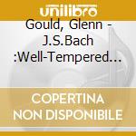 Gould, Glenn - J.S.Bach :Well-Tempered Klavier 2-1* cd
