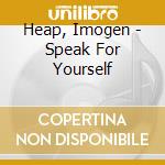 Heap, Imogen - Speak For Yourself cd