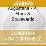 Augustana - All Stars & Boulevards cd musicale di Augustana